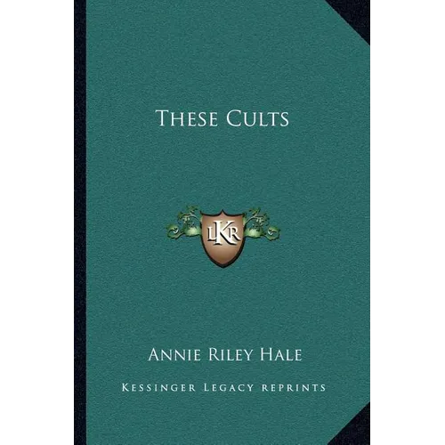 These Cults - Paperback