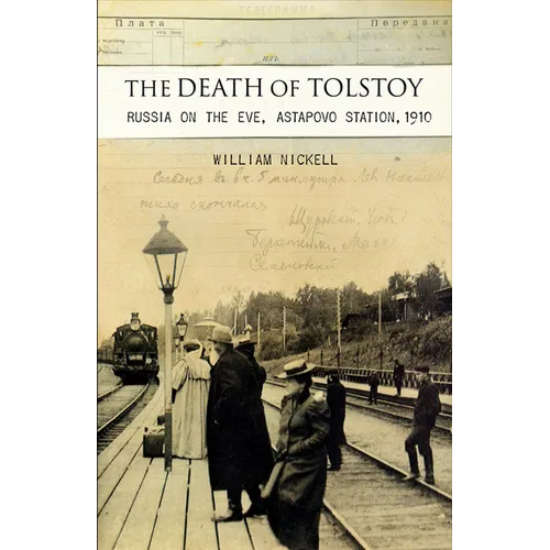 The Death of Tolstoy - Hardcover