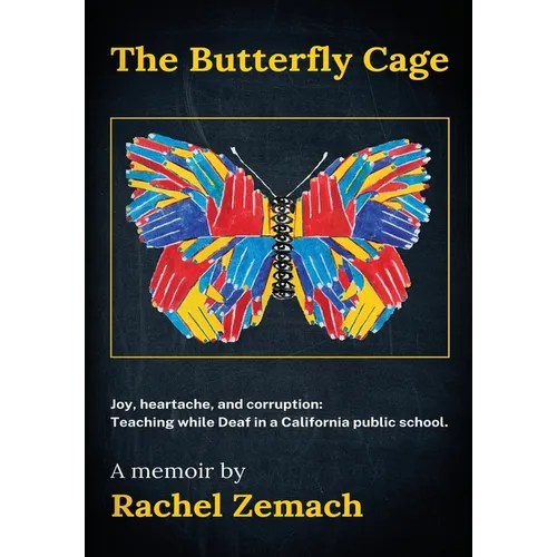 The Butterfly Cage - Hardcover