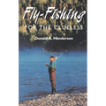 Fly-Fishing for the Clueless