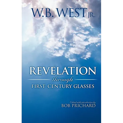Revelation Through First-Century Glasses - Paperback
