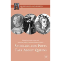 Scholars and Poets Talk about Queens