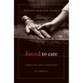 Forced to Care