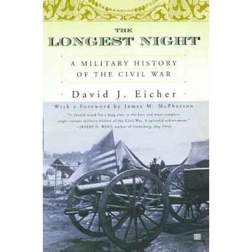 The Longest Night: A Military History of the Civil War - Paperback