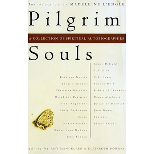 Pilgrim Souls: A Collection of Spiritual Autobiography - Paperback