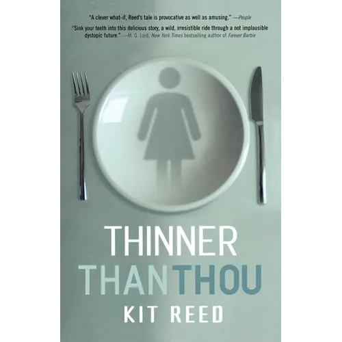 Thinner Than Thou - Paperback