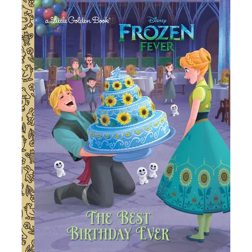 The Best Birthday Ever (Disney Frozen) - Hardcover