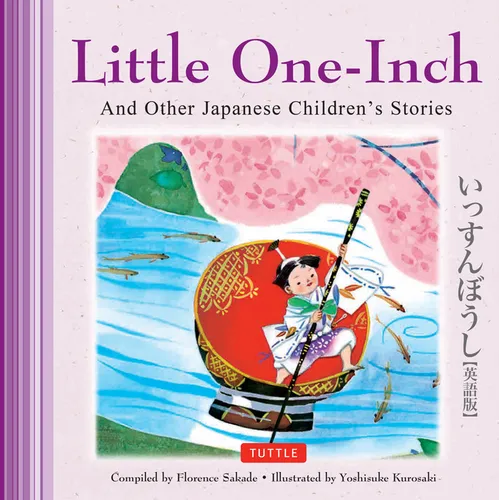 Little One-Inch & Other Japanese Children's Favorite Stories - Hardcover