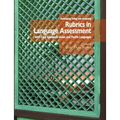 Developing, Using, and Analyzing Rubrics in Language Assessment with Case Studies in Asian and Pacific Languages