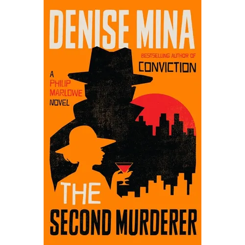 The Second Murderer: A Philip Marlowe Novel - Hardcover