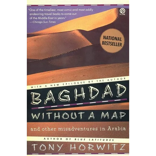 Baghdad without a Map and Other Misadventures in Arabia - Paperback