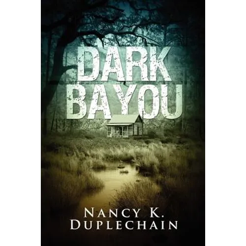 Dark Bayou - Paperback
