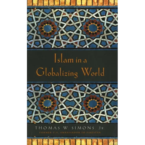 Islam in a Globalizing World - Paperback