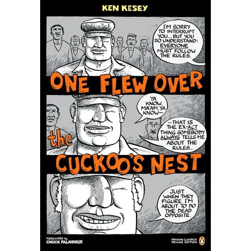One Flew Over the Cuckoo's Nest: (Penguin Classics Deluxe Edition)