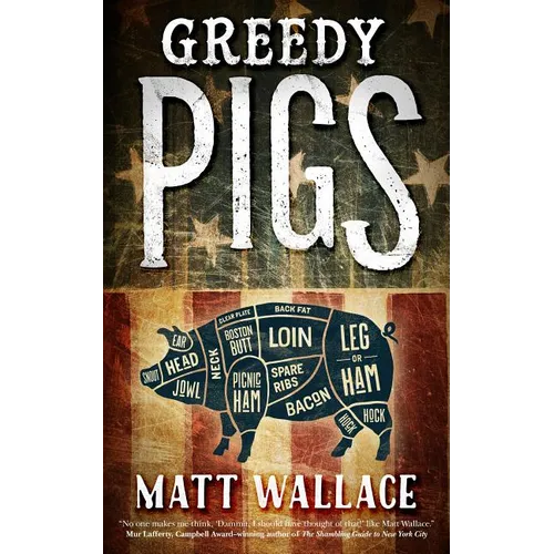 Greedy Pigs - Paperback