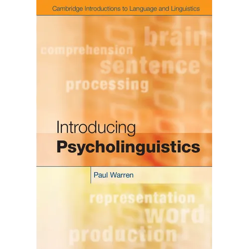 Introducing Psycholinguistics