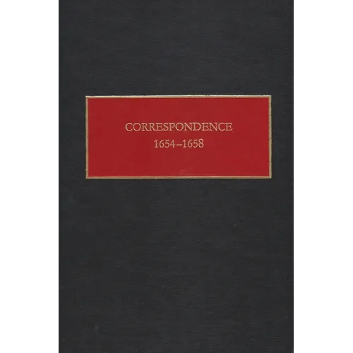 Correspondence, 1654-1658 - Hardcover