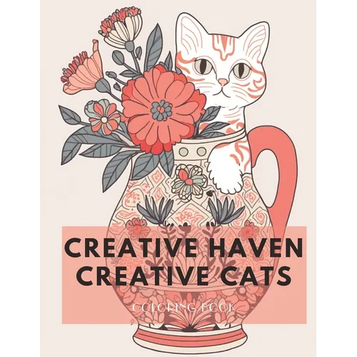 Creative Haven Creative Cats Coloring Book - Paperback