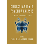 Christianity & Psychoanalysis: A New Conversation - Paperback