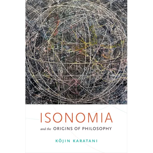 Isonomia and the Origins of Philosophy - Paperback