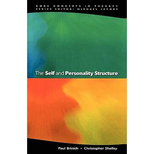 The Self and Personality Structure