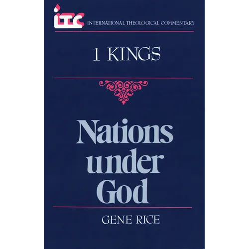 Nations Under God: A Commentary on the Book of 1 Kings - Paperback