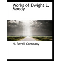 Works of Dwight L. Moody