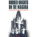 Hooded Knights on the Niagara: The Ku Klux Klan in Buffalo, New York