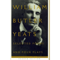 Selected Poems and Four Plays