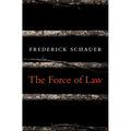 The Force of Law
