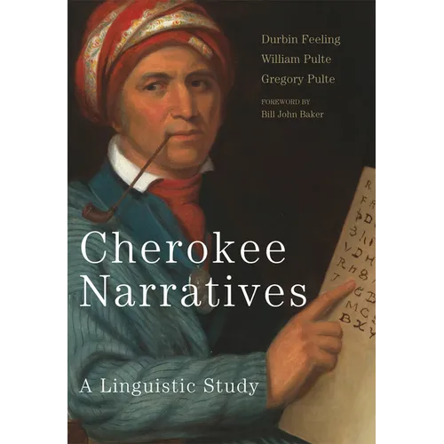 Cherokee Narratives: A Linguistic Study - Hardcover