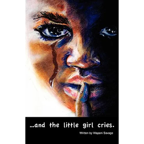 ...and the little girl cries.