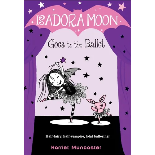 Isadora Moon Goes to the Ballet - Paperback