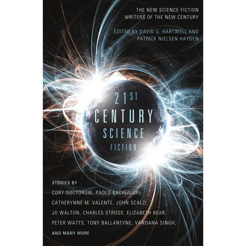 Twenty-First Century Science Fiction: An Anthology - Paperback