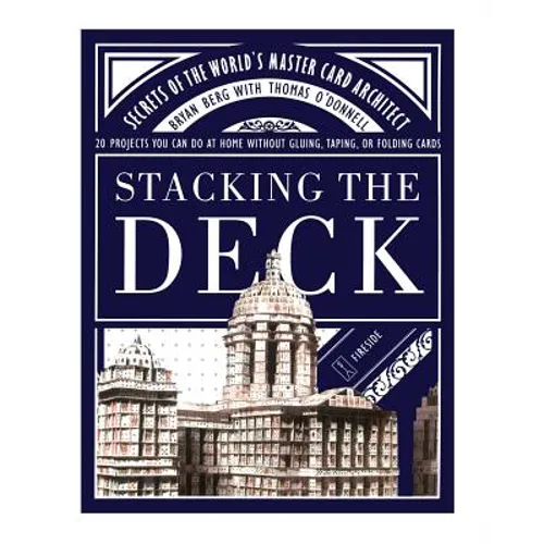 Stacking the Deck: Secrets of the World's Master Card Architect - Paperback