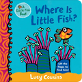 Where Is Little Fish?: (A Rhyming Hide-And-Seek Lift-The-Flap Board Book for Babies and Toddlers Featuring Ocean Animals and Playful Fun)