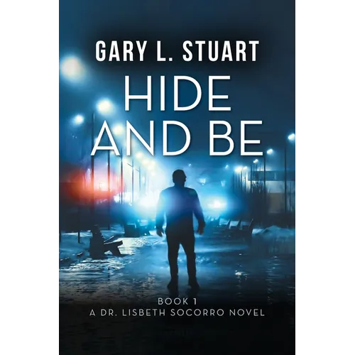 Hide and Be - Paperback