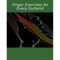 Finger Exercises for Every Guitarist