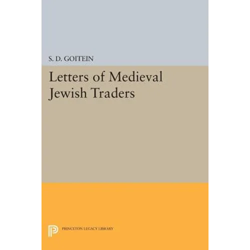 Letters of Medieval Jewish Traders