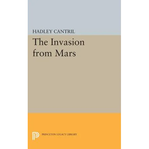 The Invasion from Mars: A Study in Psychology of Panic - Paperback