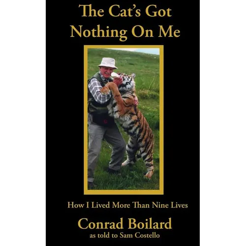 The Cat's Got Nothing On Me - Paperback