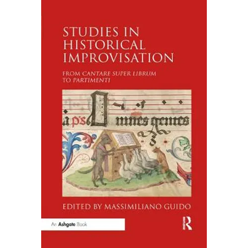 Studies in Historical Improvisation: From Cantare super Librum to Partimenti - Paperback
