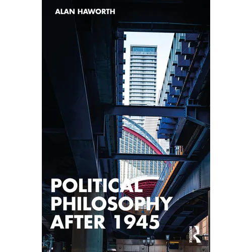 Political Philosophy After 1945 - Paperback