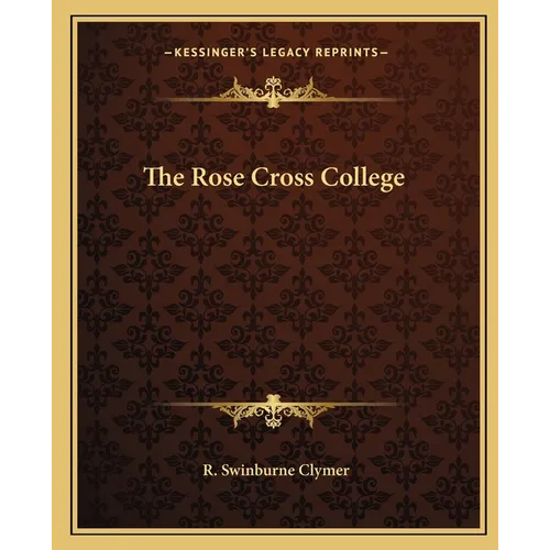 The Rose Cross College - Paperback