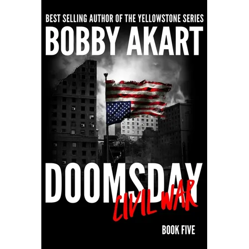 Doomsday Civil War: A Post-Apocalyptic Survival Thriller - Paperback
