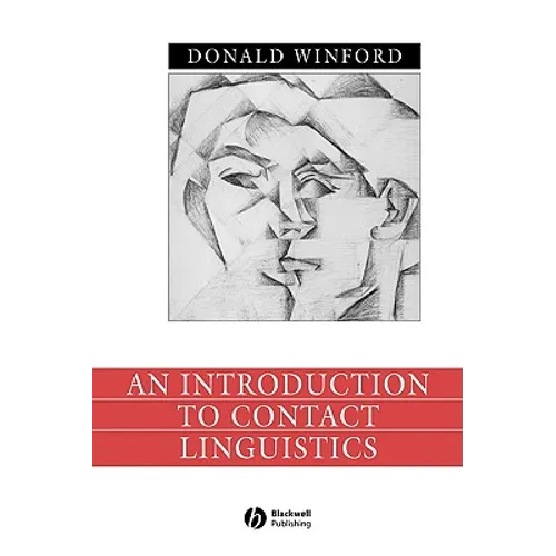An Introduction to Contact Linguistics