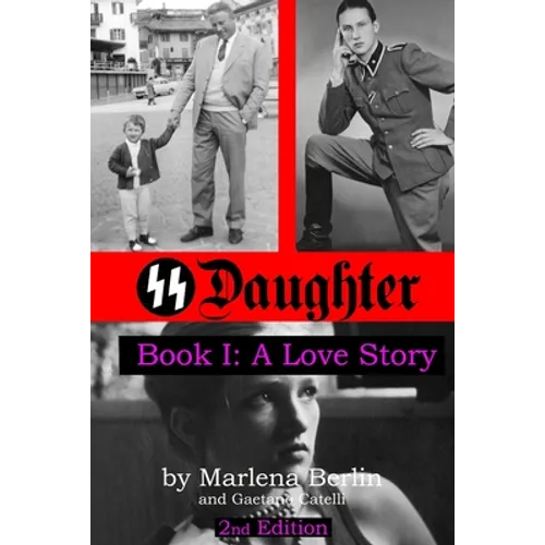 SS Daughter: A Love Story - Paperback