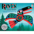 Raven: A Trickster Tale from the Pacific Northwest
