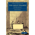 The Great Pyramid: Why Was It Built? and Who Built It?
