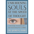 Unburdening Souls at the Speed of Thought: Psychology, Christianity, and the Transforming Power of EMDR